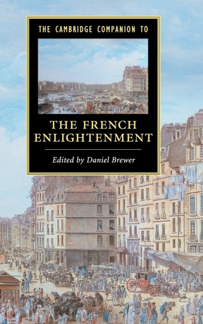 Book cover of: Cambridge Companion to the French Enlightenment. By: Daniel Brewer