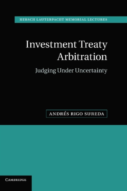 Book cover of: Investment Treaty Arbitration. By: Andrés Rigo Sureda