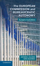 Book cover of: European Commission and Bureaucratic Autonomy. By: Antonis A. Ellinas
