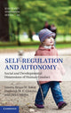 Book cover of: Self-Regulation and Autonomy. By: Bryan W. Sokol