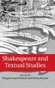 Book cover of: Shakespeare and Textual Studies. By: Margaret Jane Kidnie