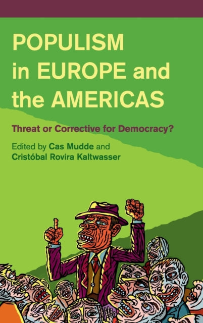 Book cover of: Populism in Europe and the Americas. By: Cas Mudde