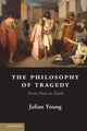 Book cover of: Philosophy of Tragedy. By: Julian Young