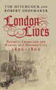 Book cover of: London Lives. By: Tim Hitchcock