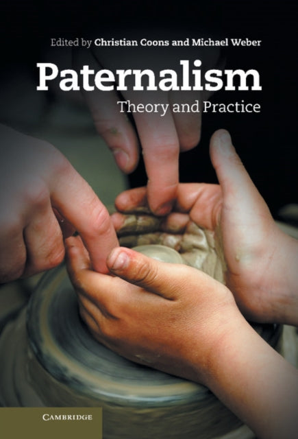 Book cover of: Paternalism. By: Christian Coons