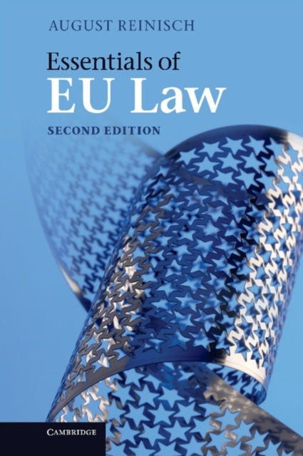Book cover of: Essentials of EU Law. By: August Reinisch