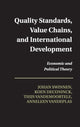 Book cover of: Quality Standards, Value Chains, and International Development. By: Johan Swinnen