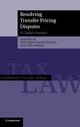 Book cover of: Resolving Transfer Pricing Disputes. By: Eduardo Baistrocchi
