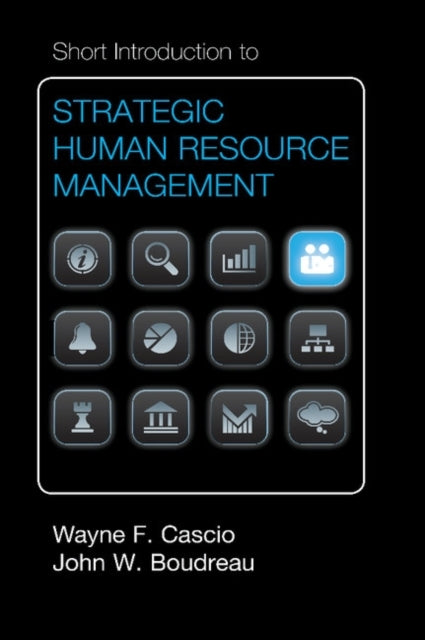 Book cover of: Short Introduction to Strategic Human Resource Management. By: Wayne F. Cascio