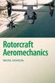 Book cover of: Rotorcraft Aeromechanics