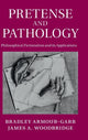 Book cover of: Pretense and Pathology. By: Bradley Armour-Garb