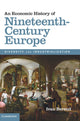 Book cover of: Economic History of Nineteenth-Century Europe. By: T. Iván Berend