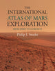 Book cover of: International Atlas of Mars Exploration: Volume 2, 2004 to 2014. By: Philip J. Stooke