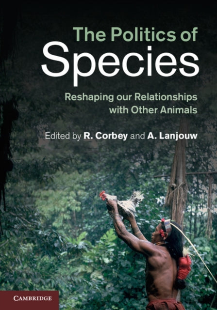 Book cover of: Politics of Species