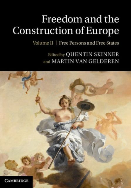 Book cover of: Freedom and the Construction of Europe. By: Quentin Skinner