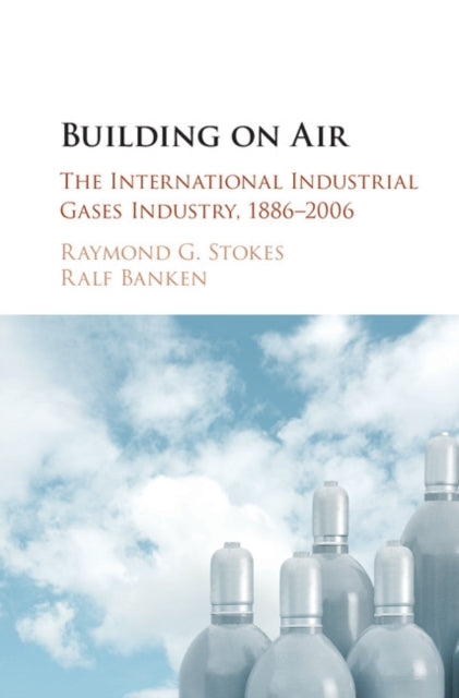 Book cover of: Building on Air. By: Raymond G. Stokes