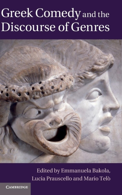 Book cover of: Greek Comedy and the Discourse of Genres