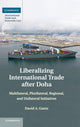 Book cover of: Liberalizing International Trade after Doha