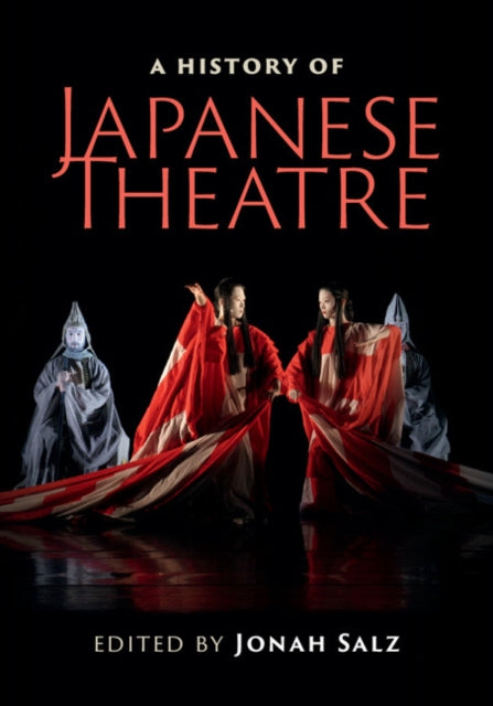 Book cover of: History of Japanese Theatre. By: Jonah Salz