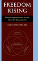 Book cover of: Freedom Rising. By: Christian Welzel