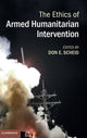 Book cover of: Ethics of Armed Humanitarian Intervention. By: Don E. Scheid