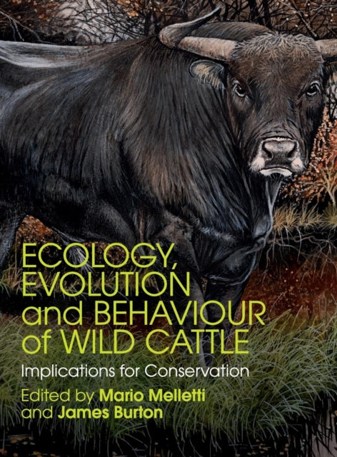 Book cover of: Ecology, Evolution and Behaviour of Wild Cattle