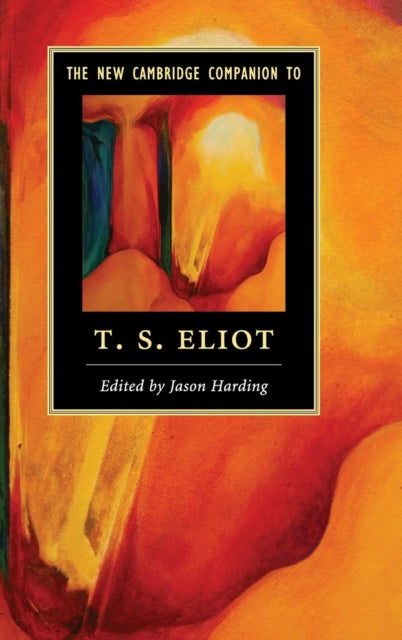 Book cover of: New Cambridge Companion to T. S. Eliot. By: Jason Harding