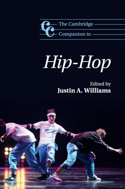 Book cover of: Cambridge Companion to Hip-Hop. By: Justin A. Williams