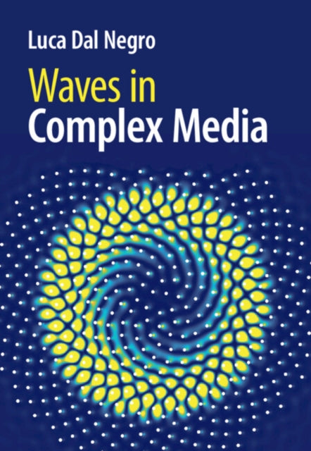 Book cover of: Waves in Complex Media. By: Luca Dal Negro