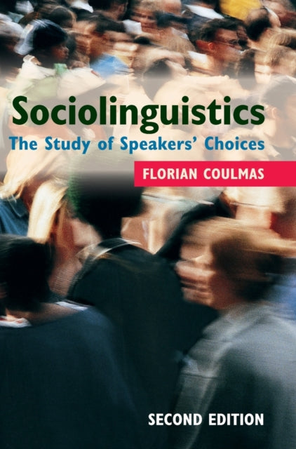 Book cover of: Sociolinguistics. By: Florian Coulmas