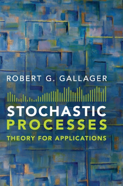 Book cover of: Stochastic Processes. By: Robert G. Gallager