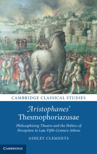 Book cover of: Aristophanes' Thesmophoriazusae
