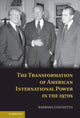 Book cover of: Transformation of American International Power in the 1970s