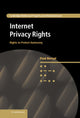 Book cover of: Internet Privacy Rights. By: Paul Bernal