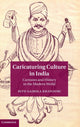 Book cover of: Caricaturing Culture in India. By: Ritu Gairola Khanduri