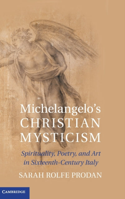 Book cover of: Michelangelo's Christian Mysticism. By: Sarah Rolfe Prodan