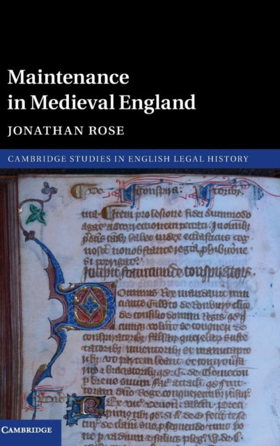 Book cover of: Maintenance in Medieval England. By: Jonathan Rose