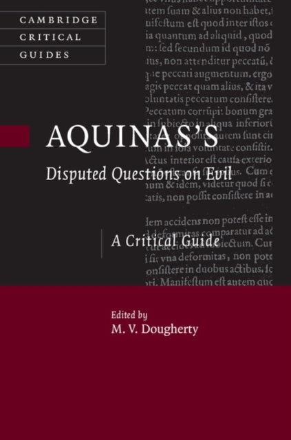 Book cover of: Aquinas's Disputed Questions on Evil. By: M. V. Dougherty
