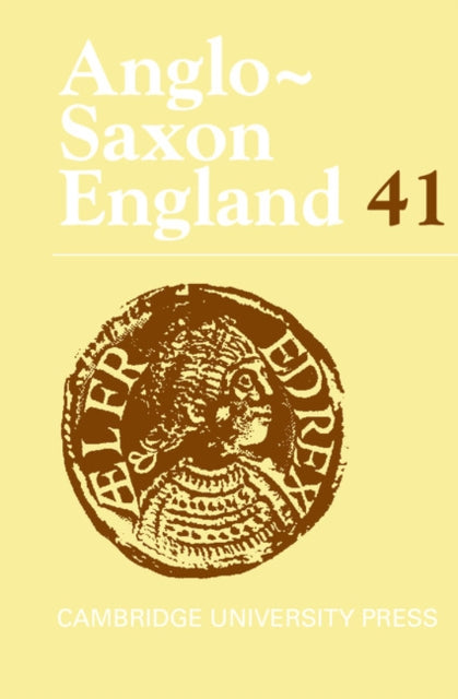 Book cover of: Anglo-Saxon England: Volume 41. By: Malcolm Godden