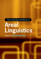Book cover of: Cambridge Handbook of Areal Linguistics. By: Raymond Hickey