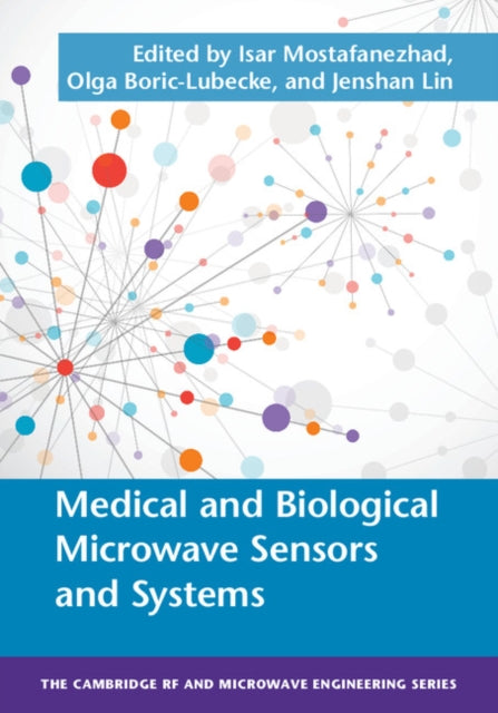 Book cover of: Medical and Biological Microwave Sensors and Systems