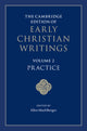 Book cover of: Cambridge Edition of Early Christian Writings: Volume 2, Practice. By: Ellen Muehlberger