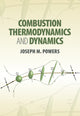 Book cover of: Combustion Thermodynamics and Dynamics. By: Joseph M. Powers