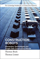 Book cover of: Construction Robots: Volume 3. By: Thomas Bock