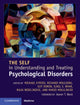Book cover of: Self in Understanding and Treating Psychological Disorders. By: Michael Kyrios