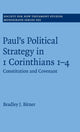 Book cover of: Paul's Political Strategy in 1 Corinthians 1–4. By: Bradley J. Bitner