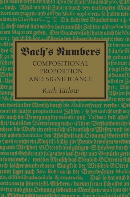 Book cover of: Bach's Numbers. By: Ruth Tatlow