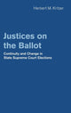Book cover of: Justices on the Ballot. By: Herbert M. Kritzer