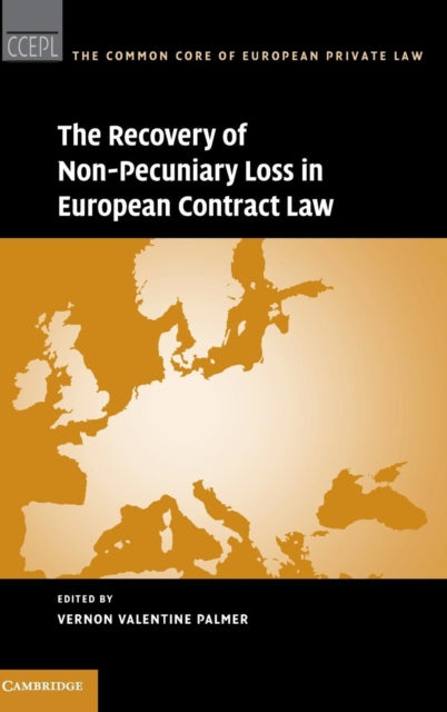 Book cover of: Recovery of Non-Pecuniary Loss in European Contract Law. By: Vernon V. Palmer