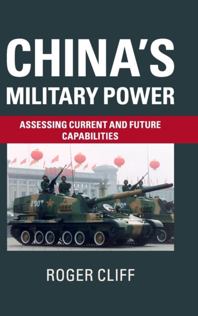 Book cover of: China's Military Power. By: Roger Cliff